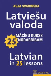 Latvian in 25 Lessons - Front Cover